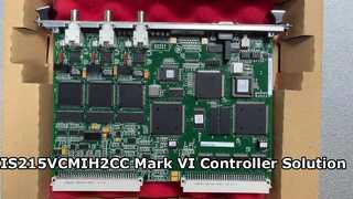 Mô-đun chính bus IS215VCMIH2CC cho hệ thống Mark VI